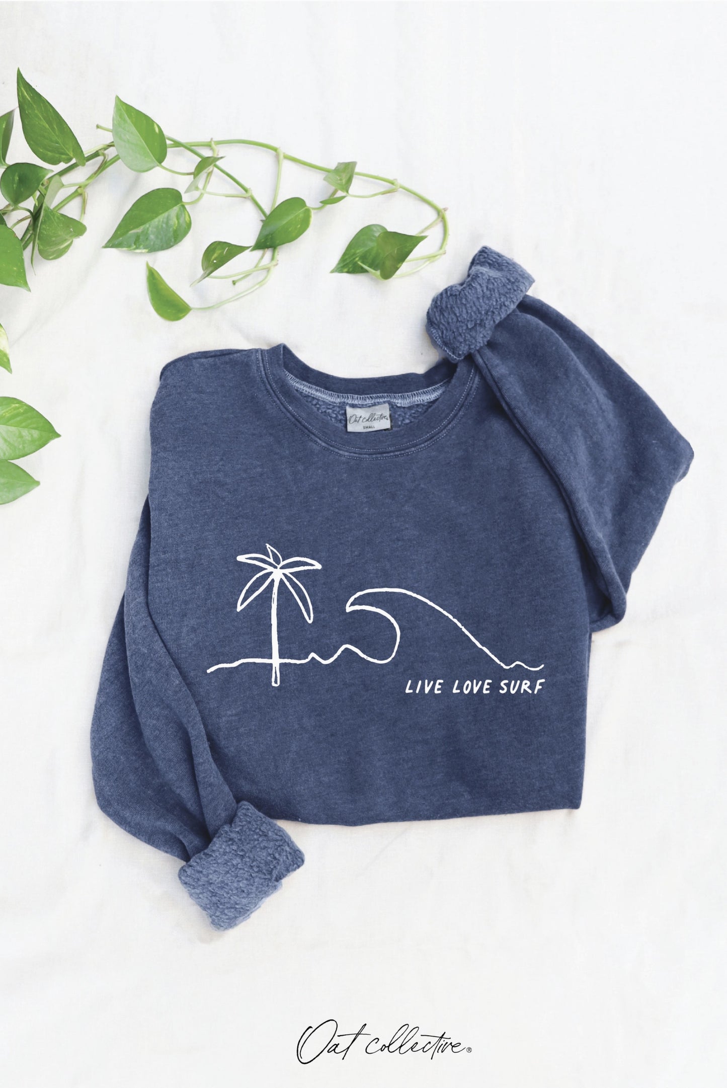 Live Love Surf Mineral Graphic Sweatshirt (Vintage Denin color) - by OAT COLLECTIVE