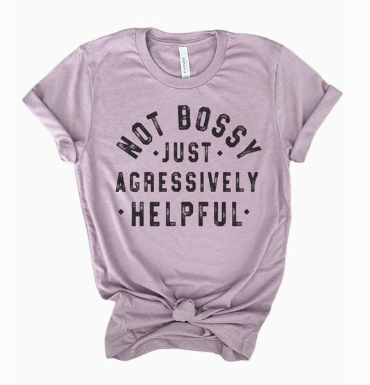 Not Bossy Sarcastic Graphic Tee - by Par.tees by Party On!®
