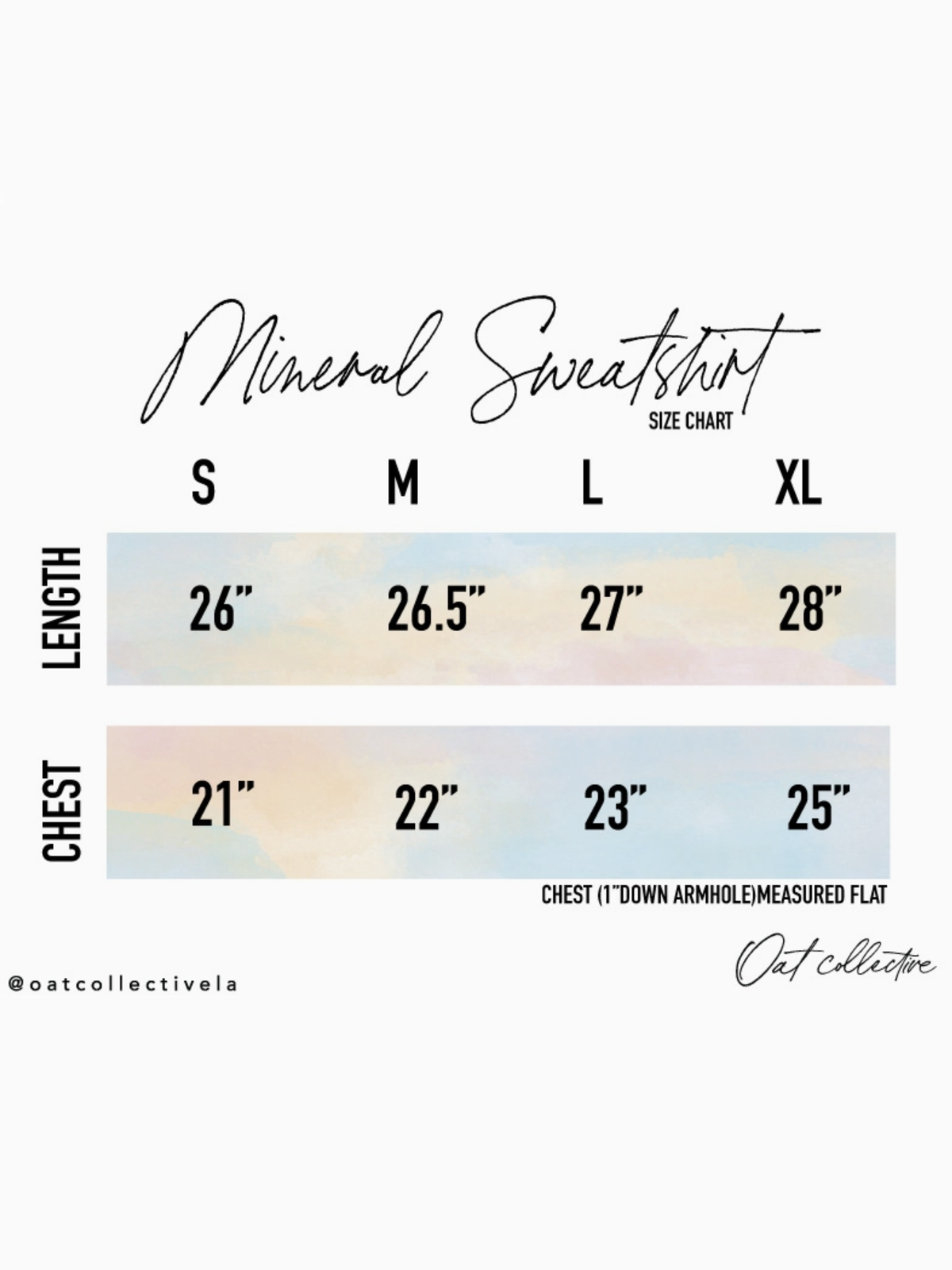 A size chart graphic for a Mineral Sweatshirt, showing measurements for sizes S through XL in both length and chest. The chart has a soft pastel watercolor background with black text and a small @oatcollectivela handle at the bottom.